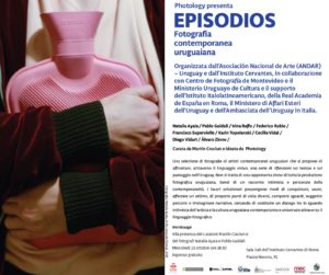 "EPISODIOS" indaga la realtà uruguaiana attraverso la fotografia