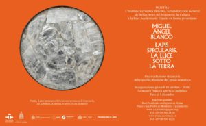 La mostra "Lapis specularis - La luce sotto la terra" di Miguel Ángel Blanco