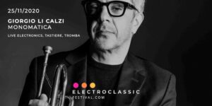 "Electroclassic Festival", ai nastri di partenza la seconda edizione della rassegna musicale