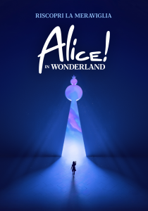 "Alice! In Wonderland", lo show di nouveau cirque debutta alla Fabbrica del Vapore