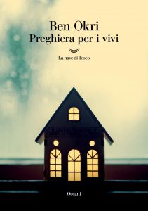 "Preghiera per i vivi" di Ben Okri, un genere nuovo sospeso tra onirico e realtà