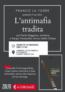"L'Antimafia tradita", Franco La Torre presenta il suo nuovo libro a La Feltrinelli di Caserta