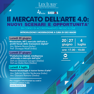 "Il mercato dell'arte 4.0", al via il ciclo di incontri organizzato da Lex Iuris in sinergia con SIEDAS e INDAC