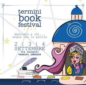 "Termini Book Festival", il tema della III edizione sarà dedicato a chi sogna con le parole