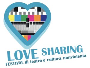"Love Sharing", il primo Festival internazionale che promuove la cultura della Nonviolenza