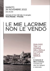 "Le mie lacrime non le vendo", a Procida un evento per ricordare la storia di Nina e Antonio