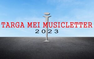 Targa MEI Musicletter, proclamati i vincitori dell'undicesima edizione