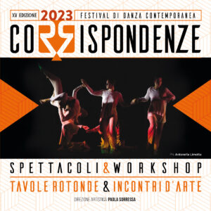 "Corrispondenze", a Roma il festival ricco di spettacoli e mostre dedicati alla danza contemporanea