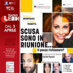 Al Teatro Lendi arriva Vanessa Incontrada con un'esilarante commedia di Gabriele Pignotta