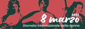 Giornata internazionale della donna, un ricco programma di eventi nei musei e nei luoghi culturali di Bologna